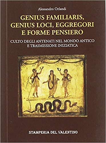 Genius-familiaris-genius-loci-eggregori-e-forme-di-pensiero