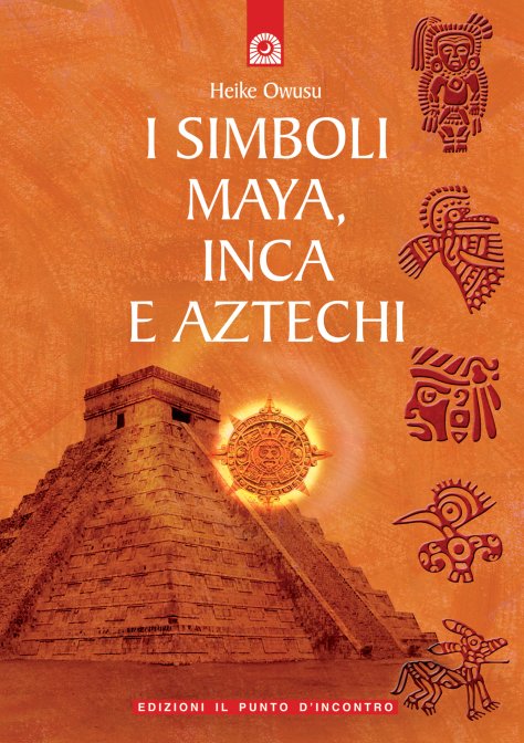 I Simboli Maya 5e1e0af044d15 7 | Libreria Esoterica Il Reame d'Inverno