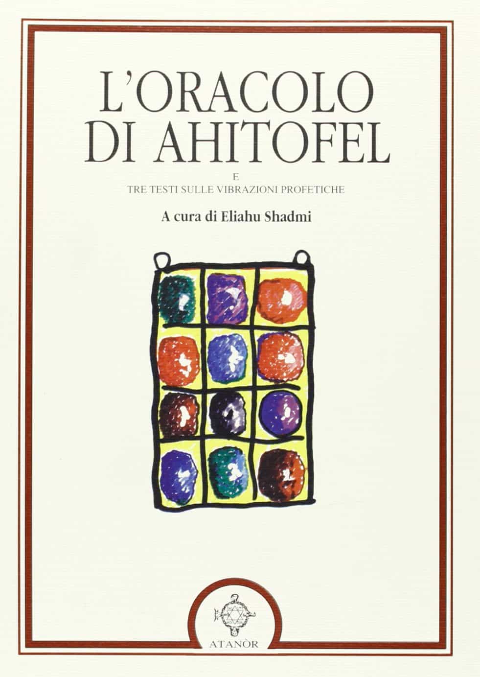 LOracolo di Ahitofel | Libreria Esoterica Il Reame d'Inverno