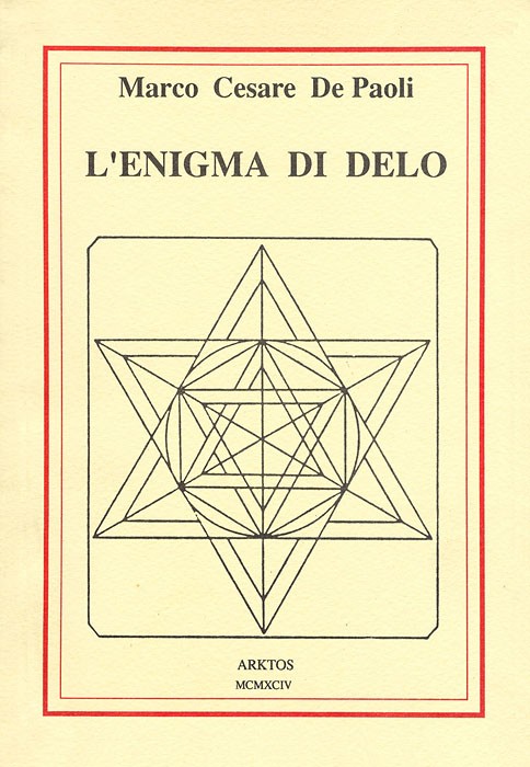 L Enigma di Delo | Libreria Esoterica Il Reame d'Inverno