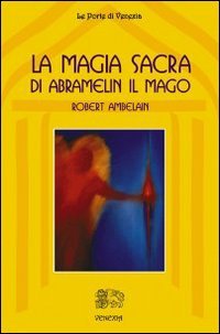 La Magia Sacra d 5e0a43a41d031 7 | Libreria Esoterica Il Reame d'Inverno