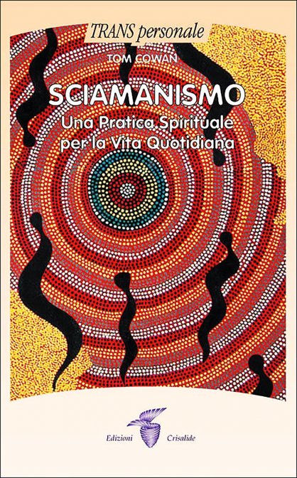 Sciamanismo. Una 5e0cb7c7265ba 6 | Libreria Esoterica Il Reame d'Inverno