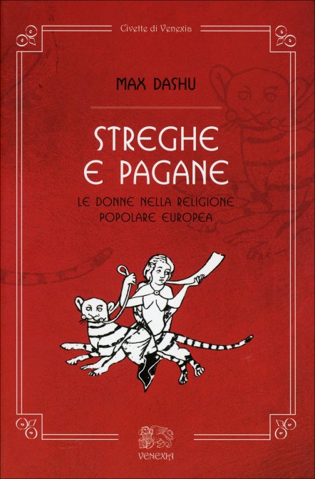 Streghe e Pagane 5e407e8280744 6 | Libreria Esoterica Il Reame d'Inverno