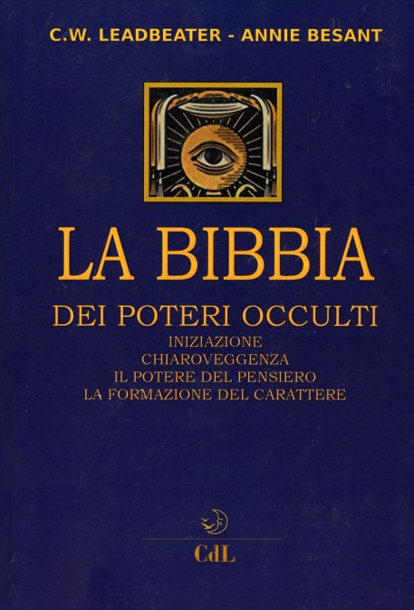 bibbia poteri occulti leadbeater libro | Libreria Esoterica Il Reame d'Inverno