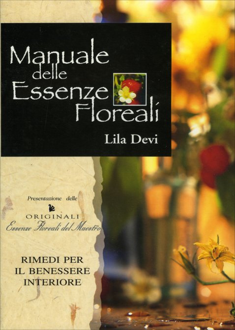 manuale essenze floreali | Libreria Esoterica Il Reame d'Inverno