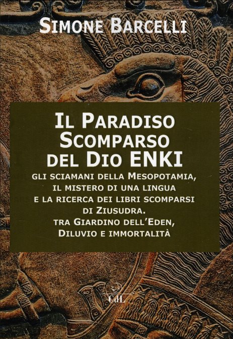 paradiso scomparso dio enki libro | Libreria Esoterica Il Reame d'Inverno