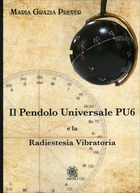 pendolo universale pu6 radiestesia vibratoria prever libro | Libreria Esoterica Il Reame d'Inverno