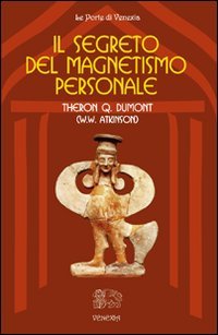 segreto magnetismo | Libreria Esoterica Il Reame d'Inverno