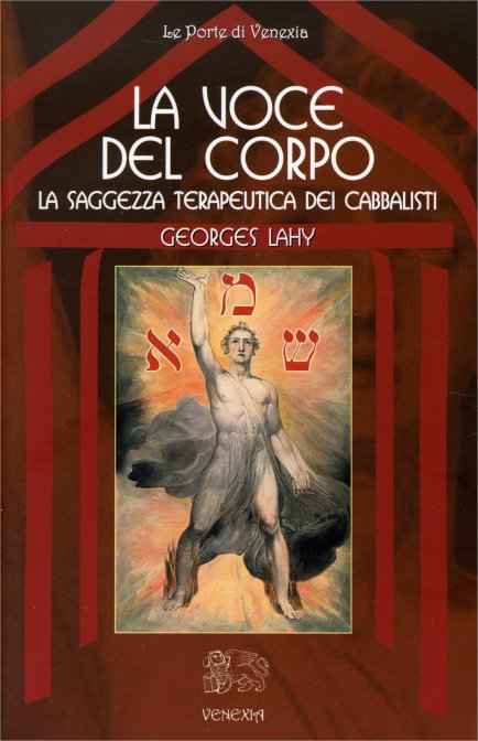 voce del corpo lahy | Libreria Esoterica Il Reame d'Inverno