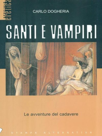 Santi_e_Vampiri_Carlo_Dogheria
