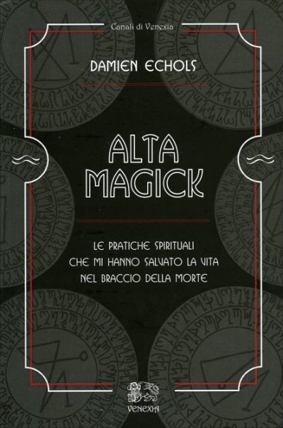 alta-magick-damien-echols-libro