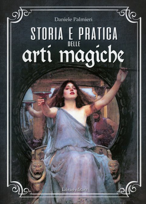 storia-pratica-arti-magiche-daniele-palmieri-libro