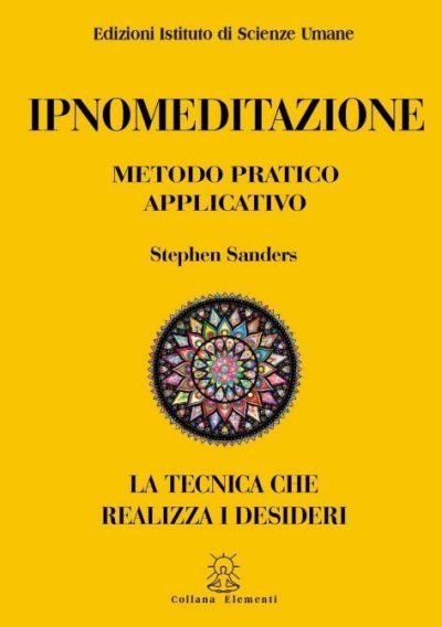 ipnomeditazione-stephen-sanders-libro